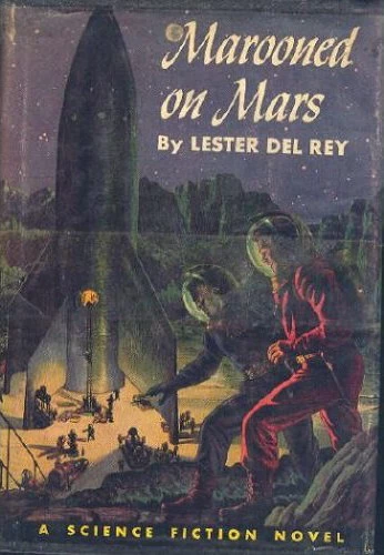 Marooned on Mars by Lester del Rey