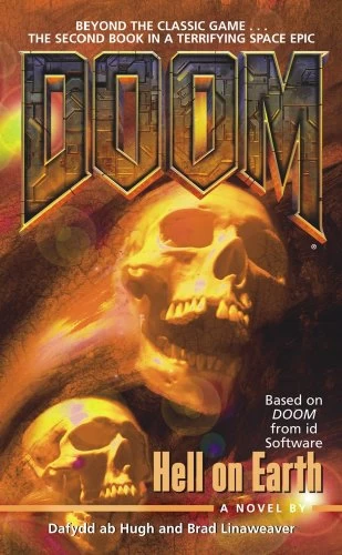 Hell on Earth (Doom #2) by Dafydd ab Hugh, Brad Linaweaver