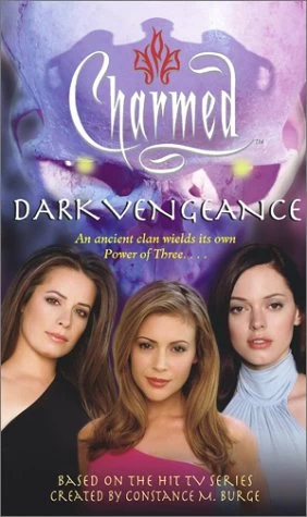 Dark Vengeance (Charmed) by Diana G. Gallagher