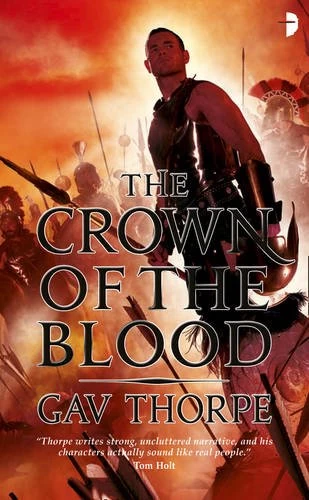 The Crown of the Blood (The Empire of the Blood Trilogy #1) by Gav Thorpe