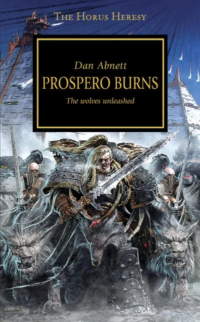Prospero Burns (Warhammer 40,000: The Horus Heresy #15) by Dan Abnett
