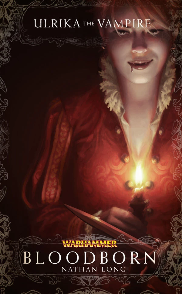 Bloodborn (Warhammer: Ulrika the Vampire #1) by Nathan Long