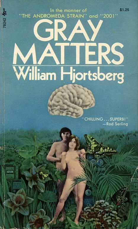 Gray Matters by William Hjortsberg