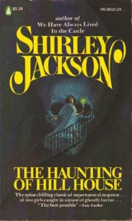 The Haunting of Hill House by Shirley Jackson