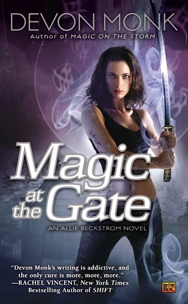 Magic at the Gate (Allie Beckstrom #5) by Devon Monk