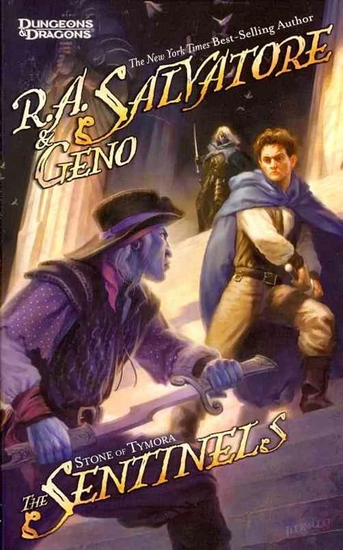 The Sentinels (Stone of Tymora #3) by R. A. Salvatore, Geno Salvatore