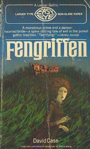 Fengriffen: A Chilling Tale by David Case