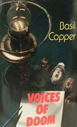 Voices of Doom by Basil Copper