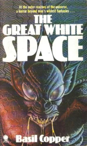 The Great White Space by Basil Copper