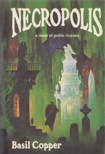 Necropolis by Basil Copper