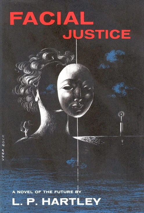 Facial Justice by L. P. Hartley