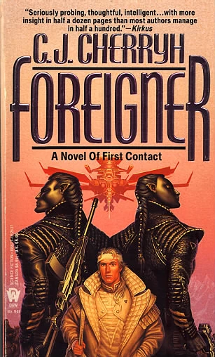 Foreigner (The Foreigner Universe #1) by C. J. Cherryh