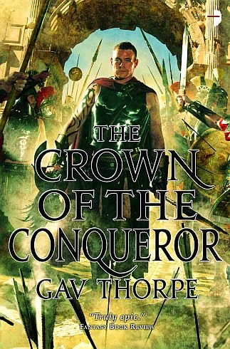 The Crown of the Conqueror (The Empire of the Blood Trilogy #2) by Gav Thorpe