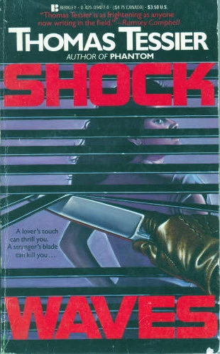 Shockwaves by Thomas Tessier