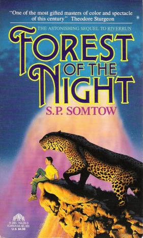 Forest of the Night (Riverrun #2) by S. P. Somtow
