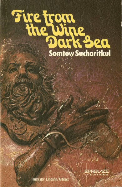 Fire from the Wine Dark Sea by Somtow Sucharitkul