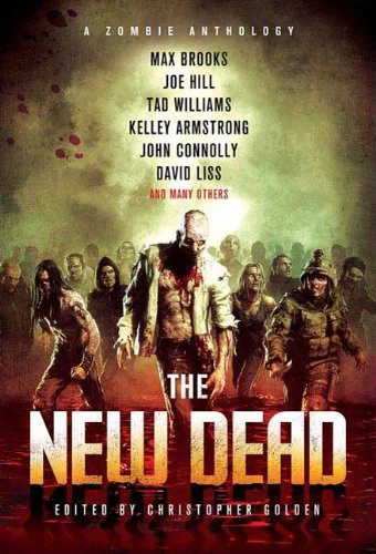 The New Dead by Christopher Golden