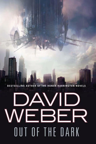 Out of the Dark (Out of the Dark #1) by David Weber