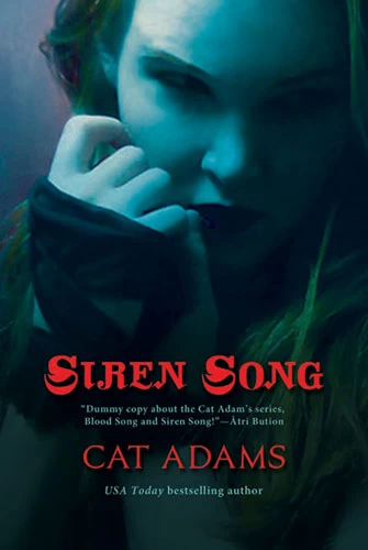 Siren Song (Blood Singer #2) by Cat Adams