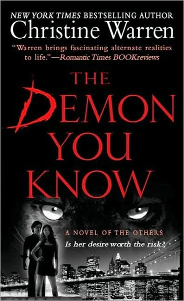 The Demon You Know (The Others #11) by Christine Warren