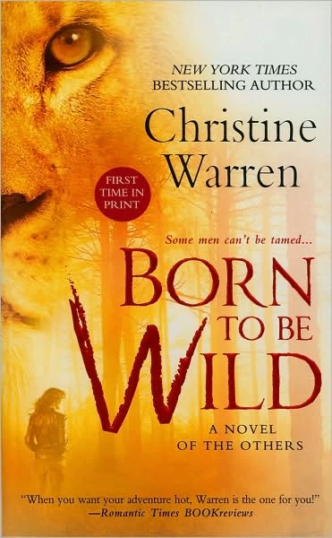 Born to Be Wild (The Others #15) by Christine Warren