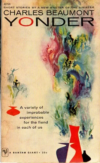 Yonder: Tales of Fantasy and Science Fiction by Charles Beaumont