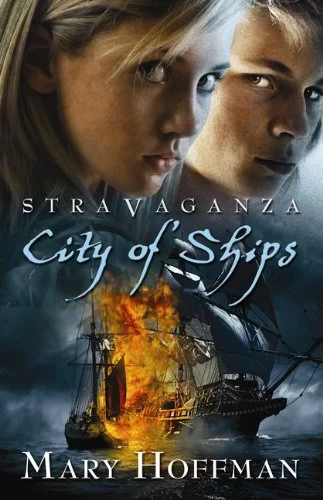 City of Ships (Stravaganza #5) by Mary Hoffman