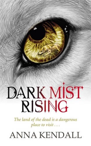 Dark Mist Rising (The Soulvine Moor Chronicles #2) by Anna Kendall