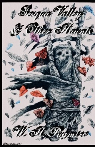 Sesqua Valley and Other Haunts by W. H. Pugmire