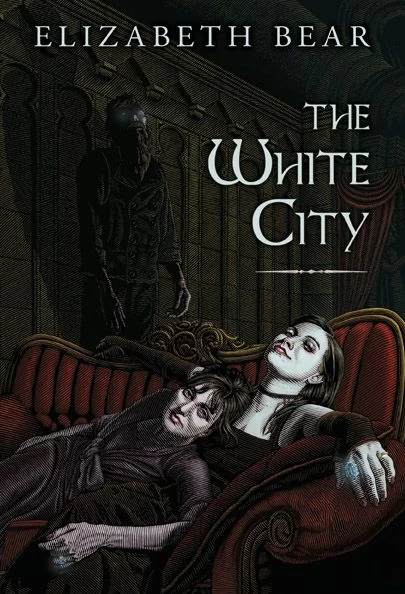 The White City by Elizabeth Bear