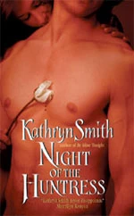 Night of the Huntress (The Brotherhood of the Blood #2) by Kathryn Smith