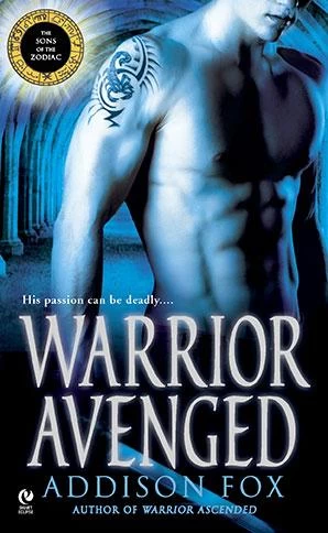 Warrior Avenged (The Sons of the Zodiac #2) by Addison Fox