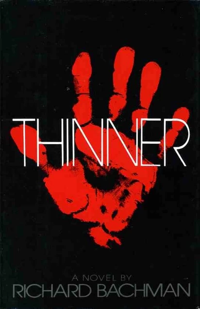 Thinner by Richard Bachman