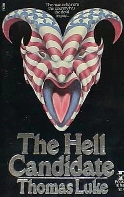 The Hell Candidate by Thomas Luke
