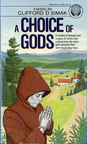 A Choice of Gods by Clifford D. Simak