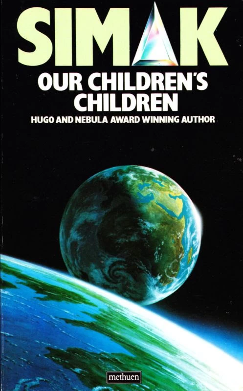 Our Children's Children by Clifford D. Simak