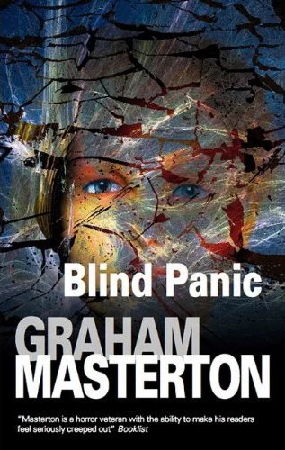 Blind Panic (Manitou #5) by Graham Masterton