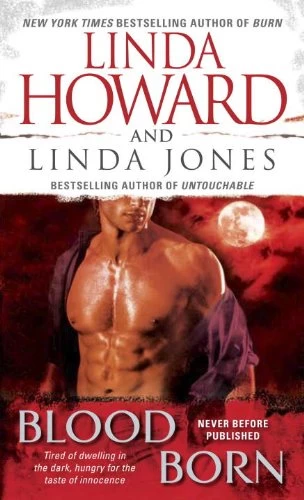 Blood Born by Linda Howard, Linda Jones