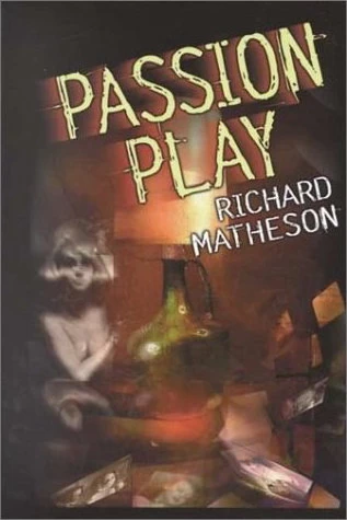 Passion Play by Richard Matheson