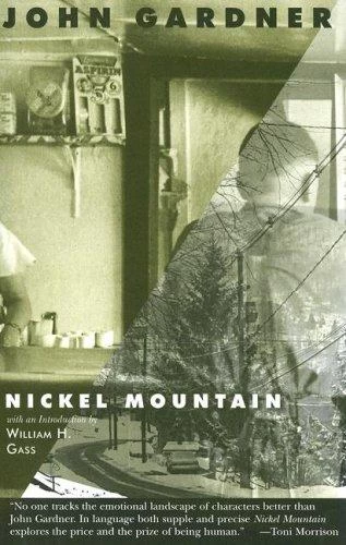 Nickel Mountain by John Champlin Gardner