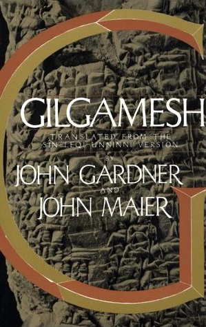 Gilgamesh by John Champlin Gardner, John Maier
