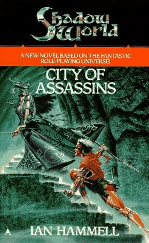 City of Assassins (Shadow World #3) by Ian Hammell