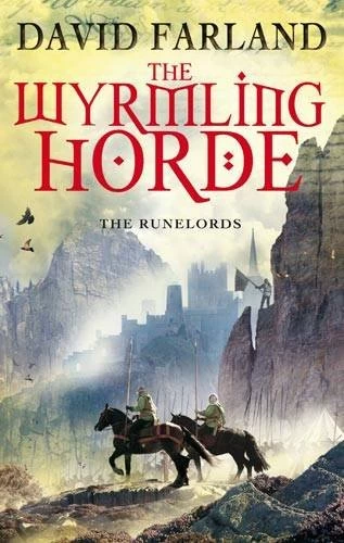 The Wyrmling Horde (The Runelords #7) by David Farland
