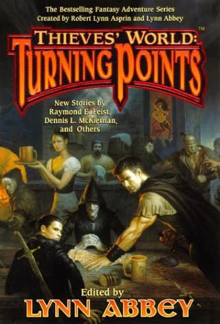 Turning Points (Thieves' World (other novels)) by Lynn Abbey