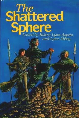 The Shattered Sphere (Thieves' World (omnibus editions) #3) by Robert Asprin, Lynn Abbey
