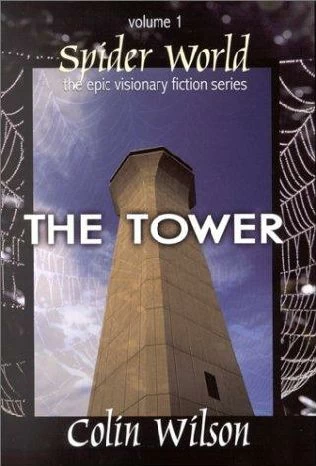 The Tower (Spider World #1) by Colin Wilson