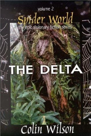 The Delta (Spider World #2) by Colin Wilson