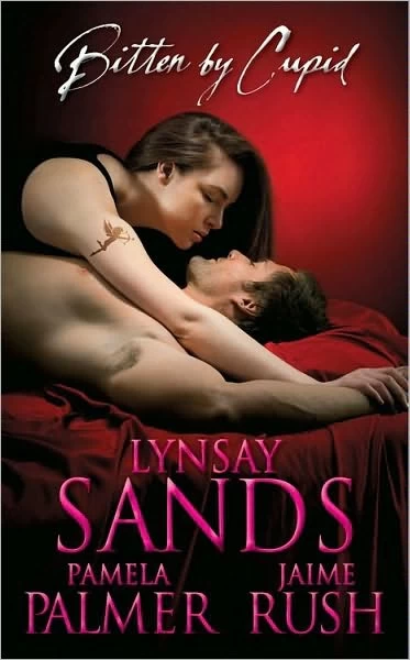 Bitten by Cupid by Lynsay Sands, Pamela Palmer, Jaime Rush