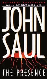 The Presence by John Saul