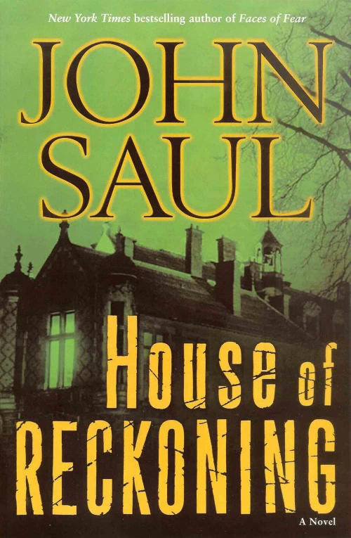 House of Reckoning by John Saul